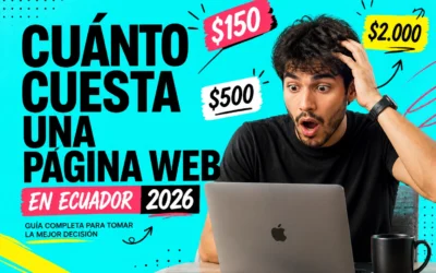 Cuánto cuesta una página web en Ecuador en 2026
